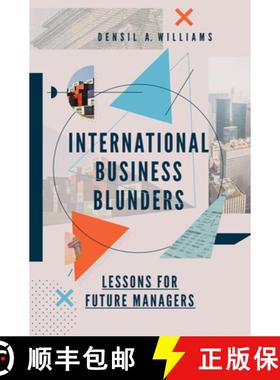 【3-4周达】International Business Blunders: Lessons for Future Managers [9781787692220]