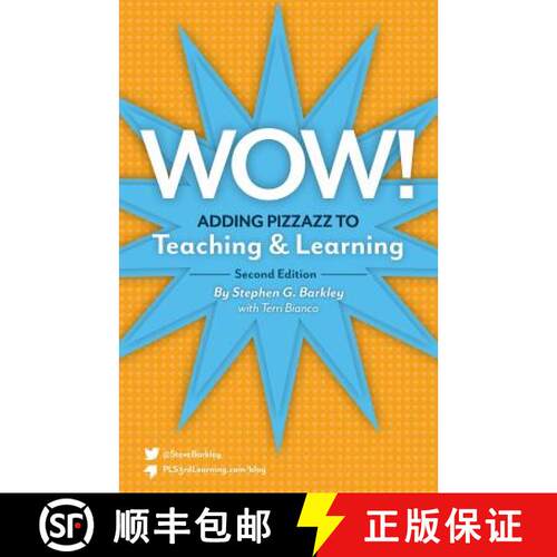 【3-4周达】Wow! Adding Pizzazz to Teaching and Learning, Second Edition [9781892334367]