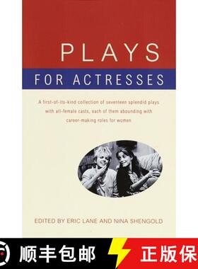 【3-4周达】Plays for Actresses: A First-of-Its-Kind Collection of Seventeen Splendid Plays with All-F... [9780679772811]