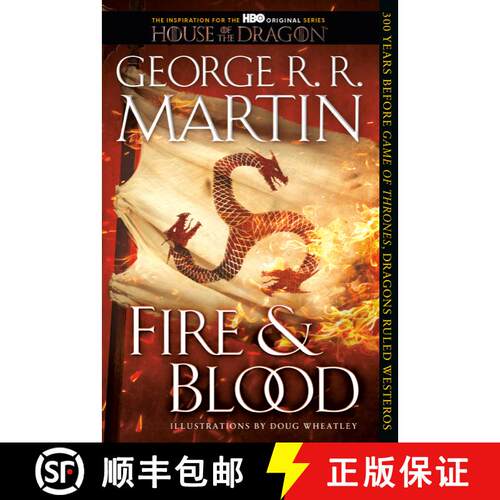 Fire & Blood: 300 Years Before A Game of Thrones (A Targaryen History) [9781524796303]
