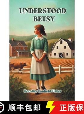 【3-4周达】Understood Betsy (Edition2024) [9789368091042]