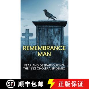 the Remembrance Despair 预订 1832 9781738168774 Fear Epidemic Man and Cholera during