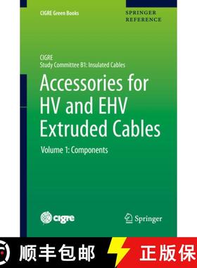 【3-4周达】Accessories for Hv and Ehv Extruded Cables: Volume 1: Components [9783030394653]