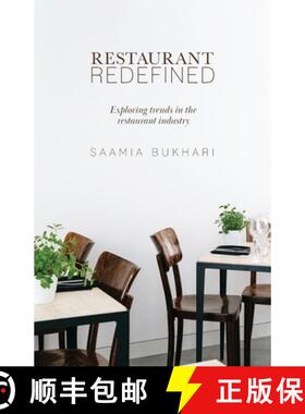 【3-4周达】Restaurant Redefined: Exploring Trends in the Restaurant Industry [9781641379779]
