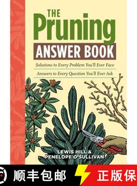 【3-4周达】Pruning Answer Book: Solutions to Every Problem You'll Ever Face; Answers to Every Questio... [9781603427104]