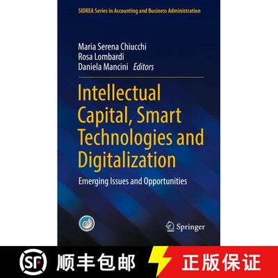 【3-4周达】Intellectual Capital, Smart Technologies and Digitalization : Emerging Issues and Opportun... [9783030807368]