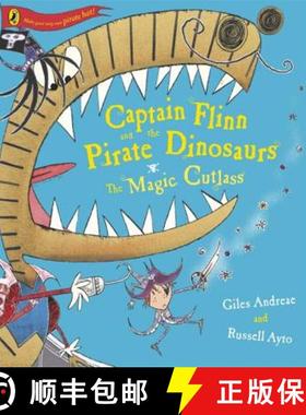 【3-4周达】Captain Flinn and the Pirate Dinosaurs - The Magic Cutlass [9780141501314]