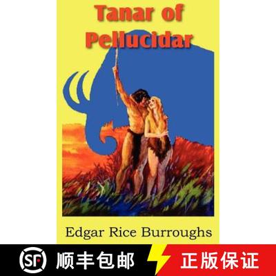 【3-4周达】Tanar of Pellucidar [9781612035840]