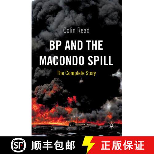 【3-4周达】精装 BP and the Macondo Spill: The Complete Story [9780230293588]