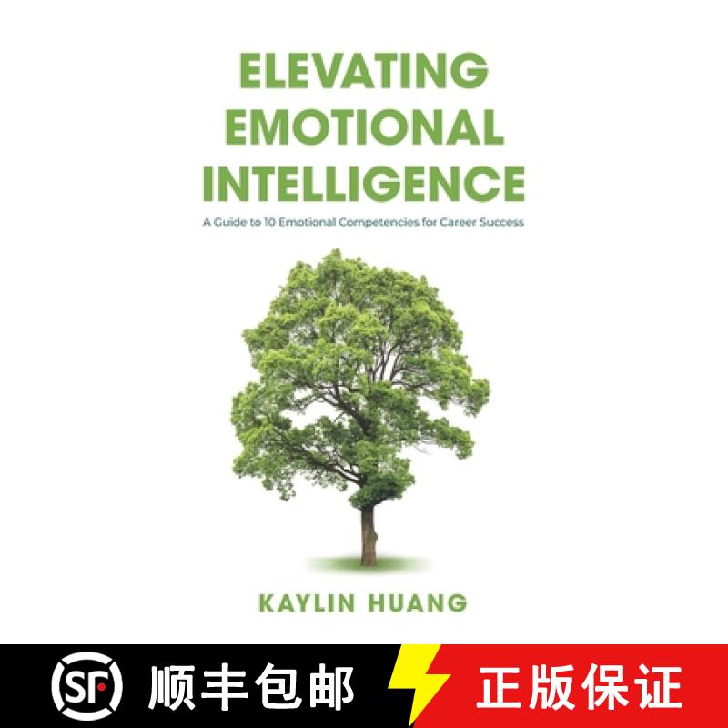 【3-4周达】Elevating Emotional Intelligence: A Guide to 10 Emotional Competencies for Career Success [9789811731655]