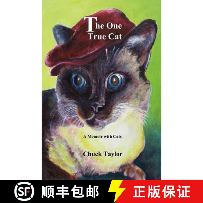【3-4周达】The One True Cat a Memoir with Cats [9780983971566]