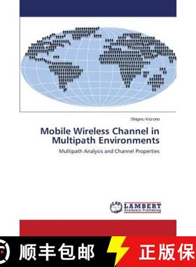 预订 Mobile Wireless Channel in Multipath Environments [9783659761072]