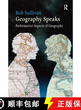 【3-4周达】Geography Speaks: Performative Aspects of Geography: Performative Aspects of Geography [9781138253742]