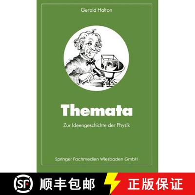 【3-4周达】Themata zur Ideengeschichte der Physik [9783528085858]