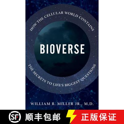 【3-4周达】精装 Bioverse : How the Cellular World Contains the Secrets to Life's Biggest Questions [9781633887992]