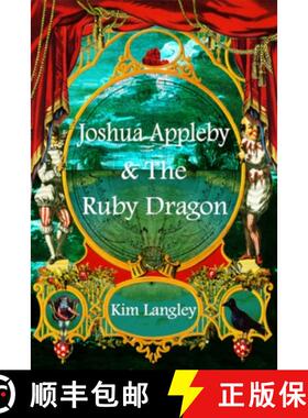 【3-4周达】Joshua Appleby and the ruby dragon [9781838327743]