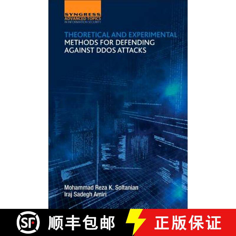 【3-4周达】Theoretical and Experimental Methods for Defending Against DDoS Attacks [9780128053911]