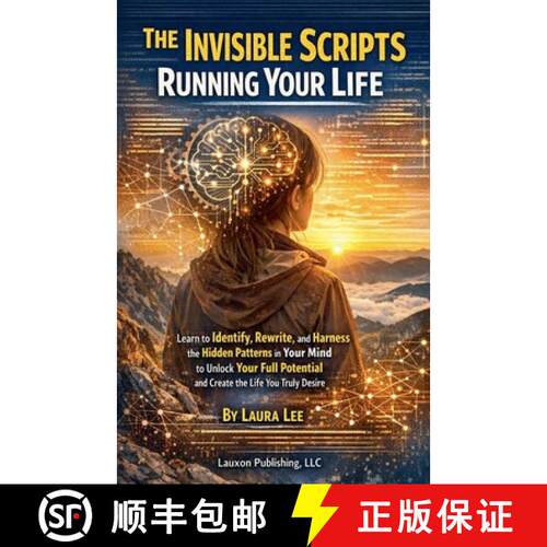 【3-4周达】The Invisible Scripts Running Your Life [9798233765445]