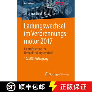 【3-4周达】Ladungswechsel im Verbrennungsmotor 2017 : Elektrifizierung im Umfeld Ladungswechsel 10. M... [9783658226701]