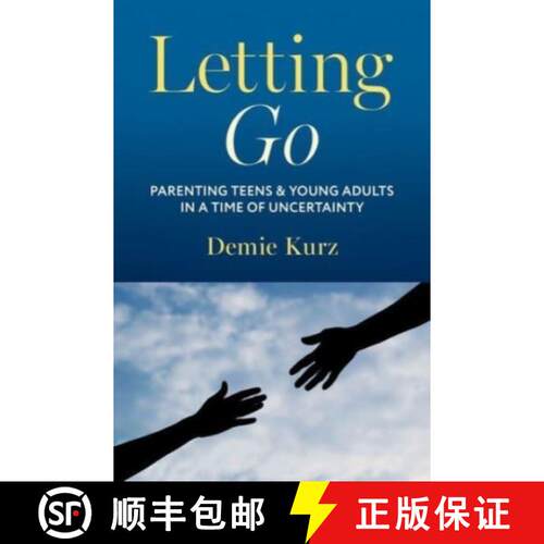 【3-4周达】精装 Letting Go: Parenting Teens and Young Adults in a Time of Uncertainty [9780190222444]