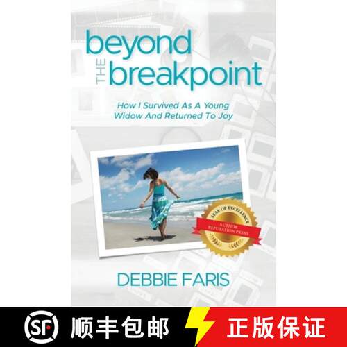 【3-4周达】Beyond the Breakpoint: How I Survived As A Young Widow And Returned To Joy [9798885146029]