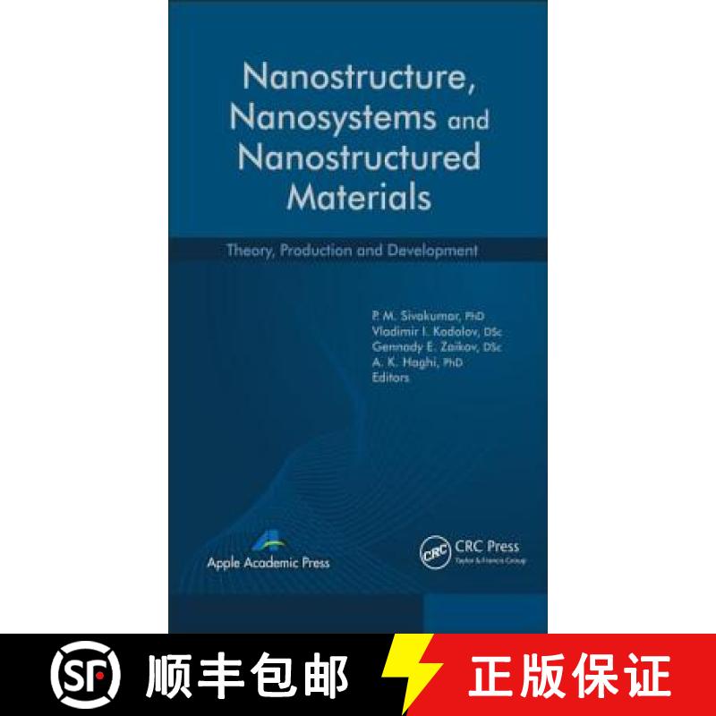【3-4周达】Nanostructure, Nanosystems, and Nanostructured Materials : Theory, Production and Development [9781926895499]