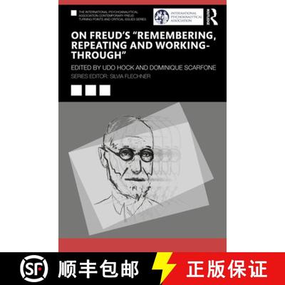 【3-4周达】On FreudÃ¢â¬â¢s Ã¢â¬ÅRemembering, Repeating and Working-ThroughÃ¢â... [9781032602479]