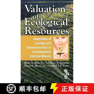 Valuation 9781420062625 Environmen... Ecology 4周达 and Ecological Resources Socioeconomics Integration