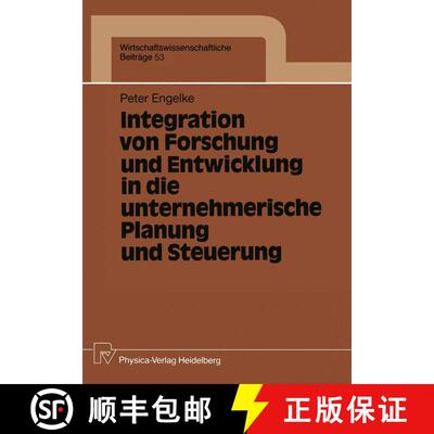 【3-4周达】Integration von Forschung und Entwicklung in die unternehmerische Planung und Steuerung [9783790805567]