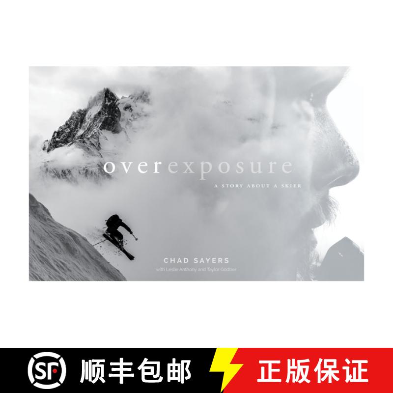 【4周达】Overexposure : A Story About a Skier [9781771605199]