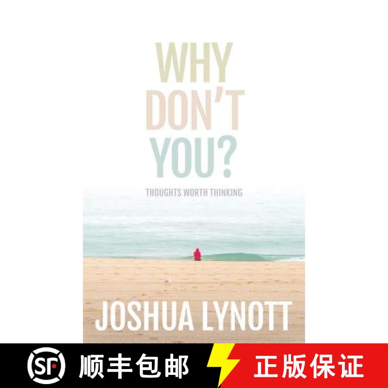 【3-4周达】Why don't you?: Thoughts Worth Thinking [9781921547980]