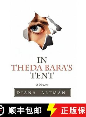【3-4周达】In Theda Bara's Tent [9780615343273]