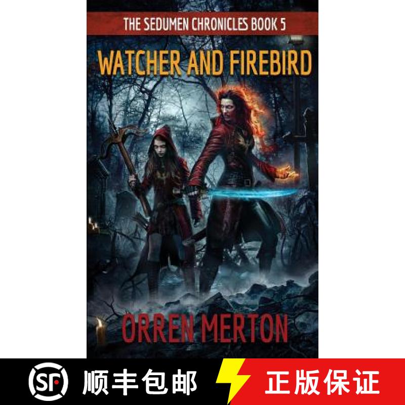 【4周达】Watcher and Firebird[9780990693666]