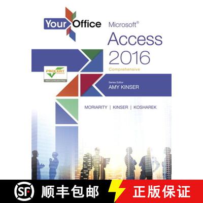 【3-4周达】Your Office: Microsoft Access 2016 Comprehensive [9780134479552]