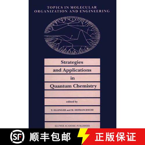 【3-4周达】Strategies and Applications in Quantum Chemistry : From Molecular Astrophysics to Molecula... [9789401737869]