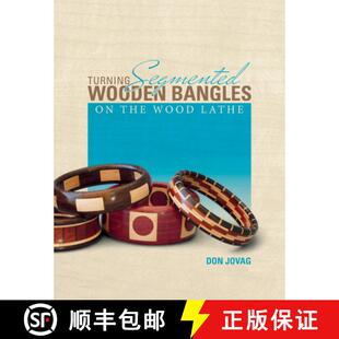 【3-4周达】Turning Segmented Wooden Bangles on the Wood Lathe [9780764349621]