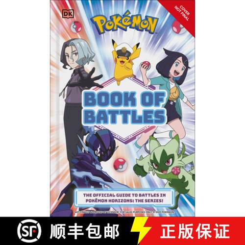 【3-4周达】精装 Pokã(c)Mon Book of Battles: The Official Guide to Battles in Pokã(c)Mon Horizons th... [9798217135127]