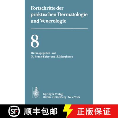 【3-4周达】Vorträge der VIII. Fortbildungswoche der Dermatologischen Klinik und Poliklinik der Unive... [9783540080114]