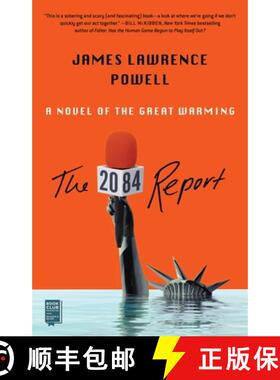 【3-4周达】The 2084 Report: A Novel of the Great Warming [9781982151188]