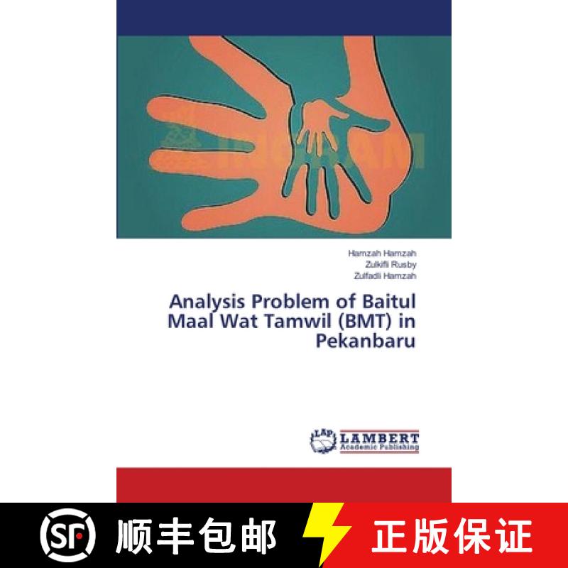 预订 Analysis Problem of Baitul Maal Wat Tamwil (BMT) in Pekanbaru [9783659483059]