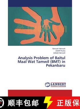 预订 Analysis Problem of Baitul Maal Wat Tamwil (BMT) in Pekanbaru [9783659483059]