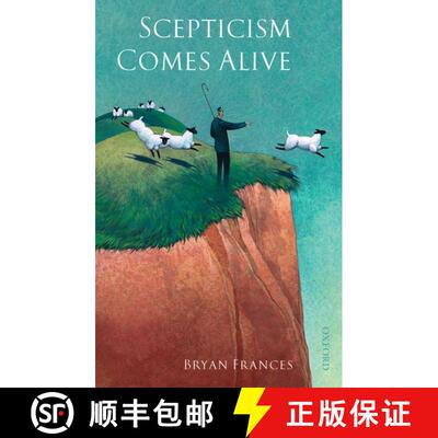 【3-4周达】Scepticism Comes Alive [9780199550487]