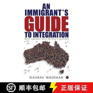 When Immigrant Guide Moving 9781948372978 Integration Expect What 4周达 Australia