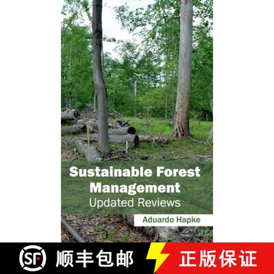 【3-4周达】Sustainable Forest Management: Updated Reviews: Updated Reviews [9781632395849]