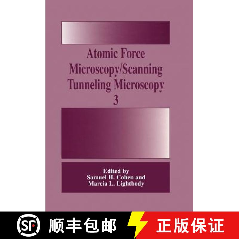 【3-4周达】Atomic Force Microscopy/Scanning Tunneling Microscopy 3 [9781475781847]