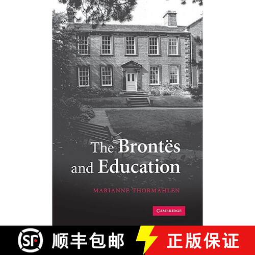 【3-4周达】精装 The Brontës and Education [9780521832892]