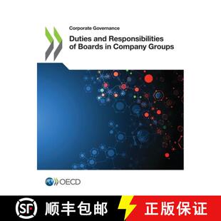 【3-4周达】Corporate Governance Duties and Responsibilities of Boards in Company Groups [9789264752085]
