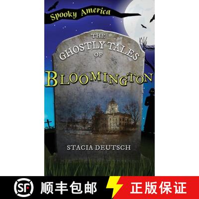 【3-4周达】Ghostly Tales of Bloomington [9781540257772]