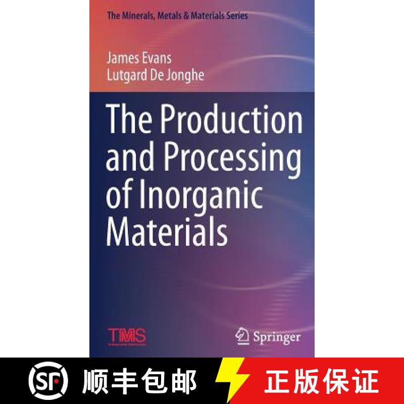【3-4周达】The Production and Processing of Inorganic Materials [9783319485669]