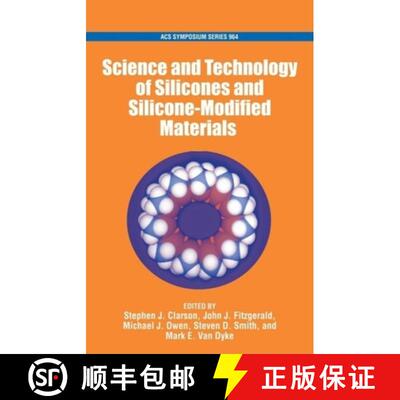 【3-4周达】The Science and Technology of Silicones and Silicone-Modified Materials [9780841239432]
